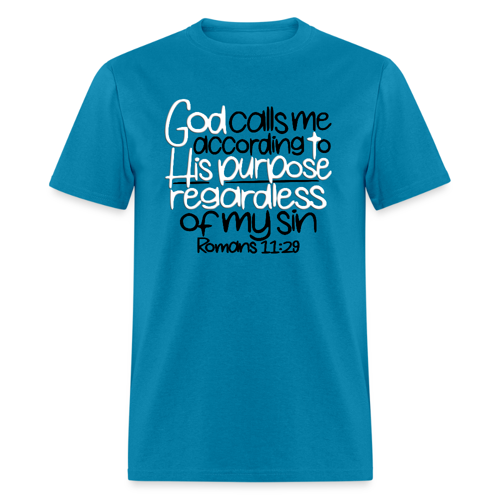 God Calls Me Regardless of My Sin - turquoise