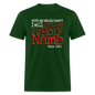 Praise His Holy Name - forest green