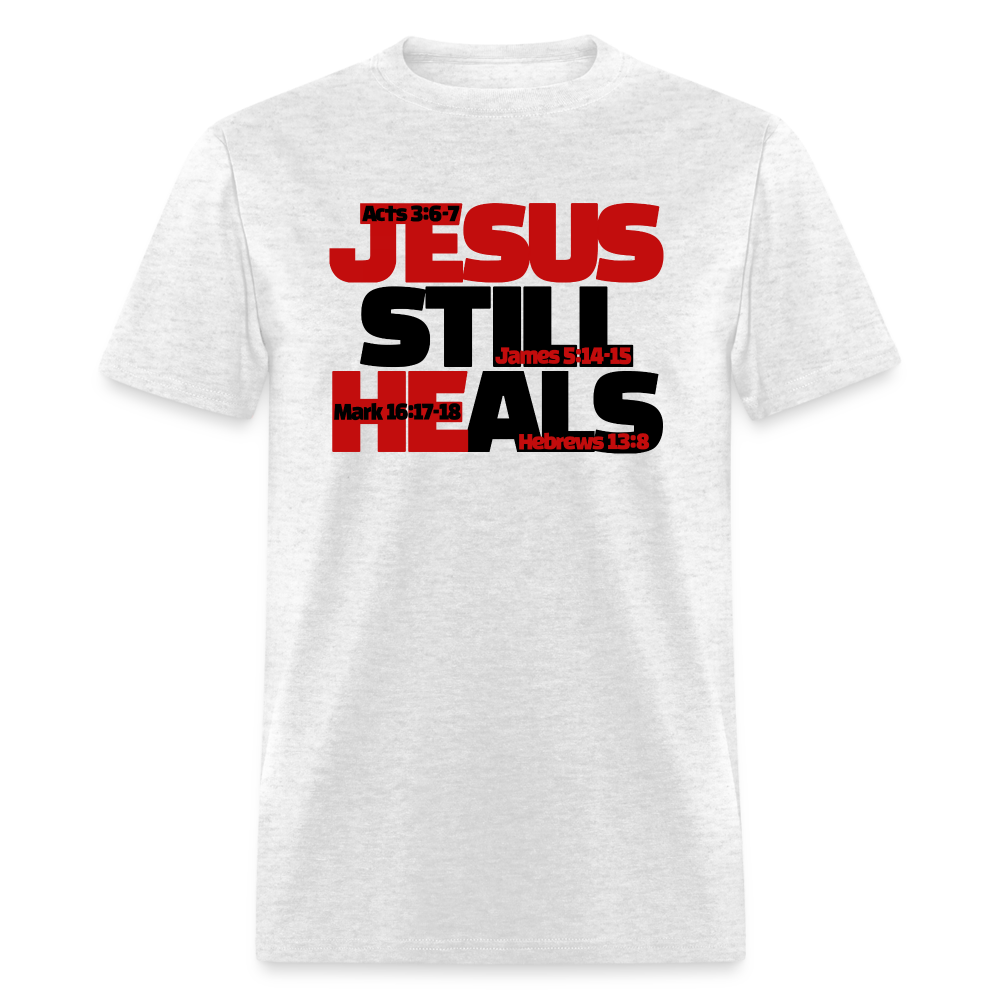 Jesus Still Heals - light heather gray