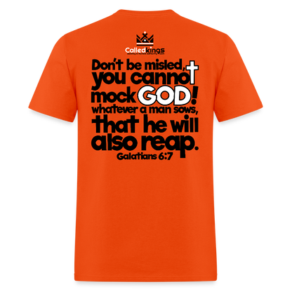 God Will Not Be Mocked - orange