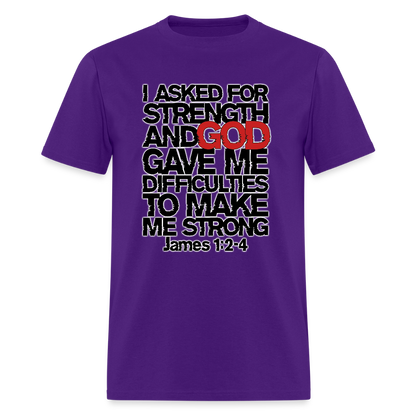 I Asked For Strength - purple
