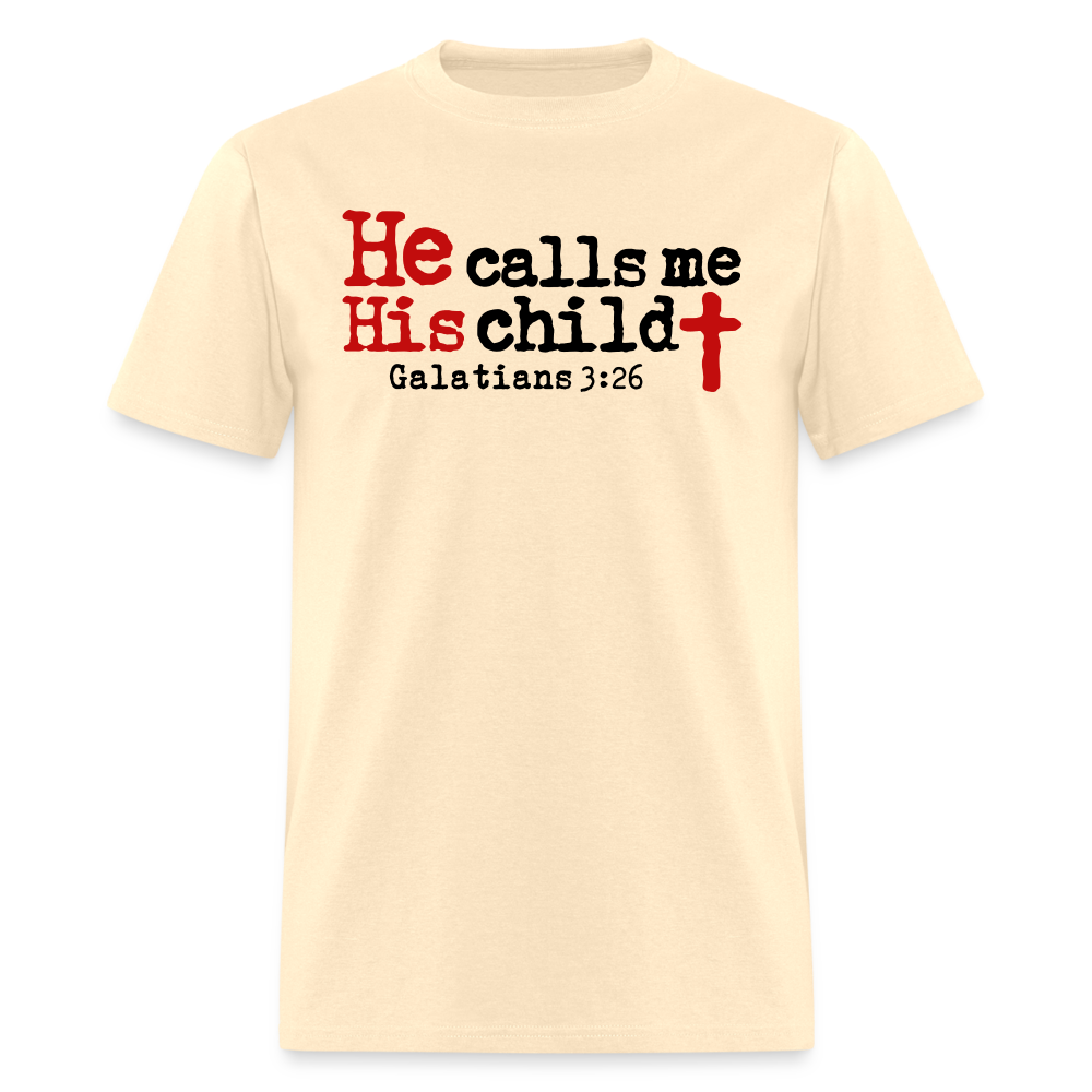 He Calls Me His Child - natural