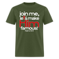 Let's Make Him Famous - military green