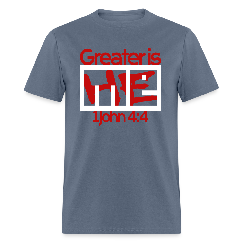 Greater is He in Me - denim