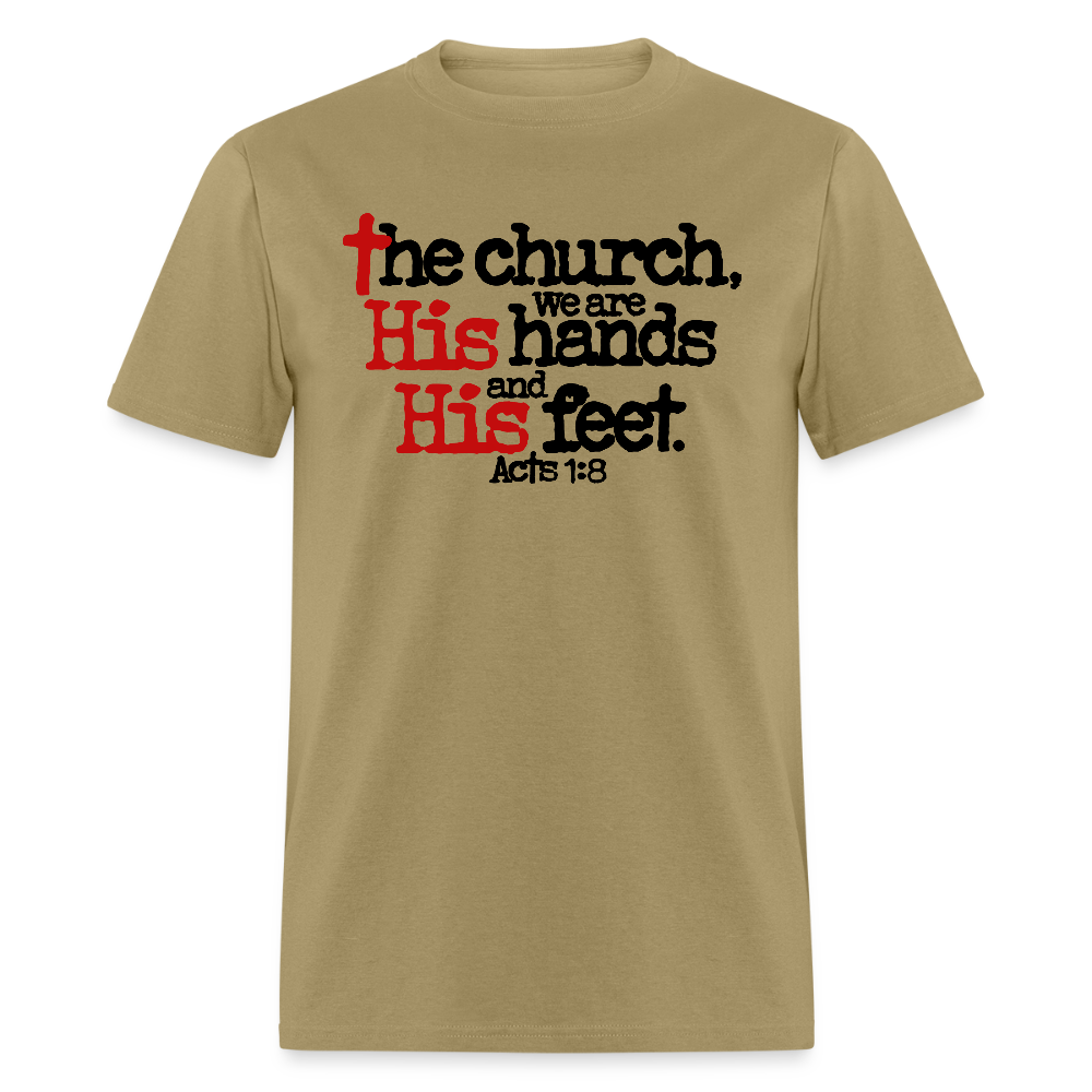Church His Hands His Feet - khaki
