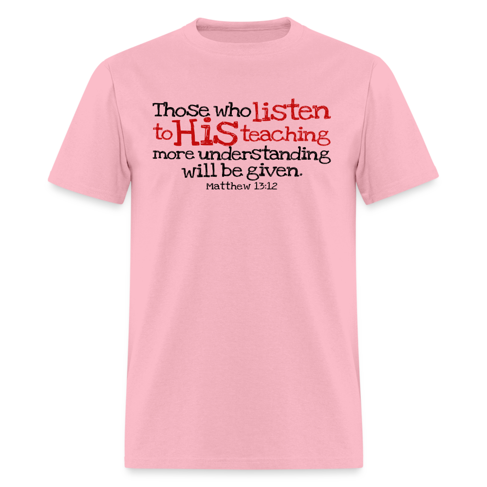 Listen to His Teaching - pink