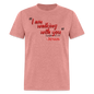 I Am Walking With You - heather mauve
