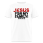 Jesus for My Family - white