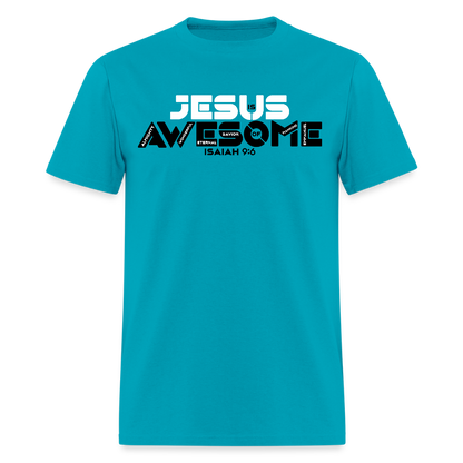 Jesus is Awesome - turquoise