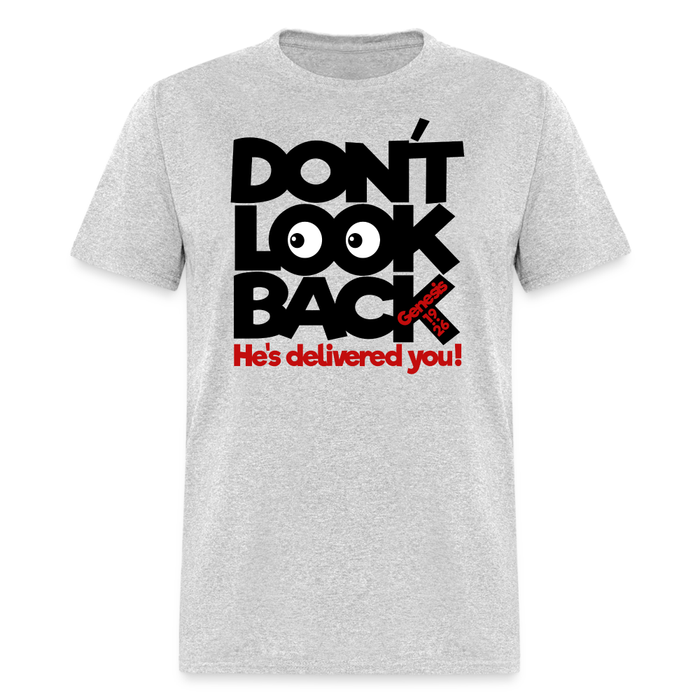 Don't Look Back - heather gray