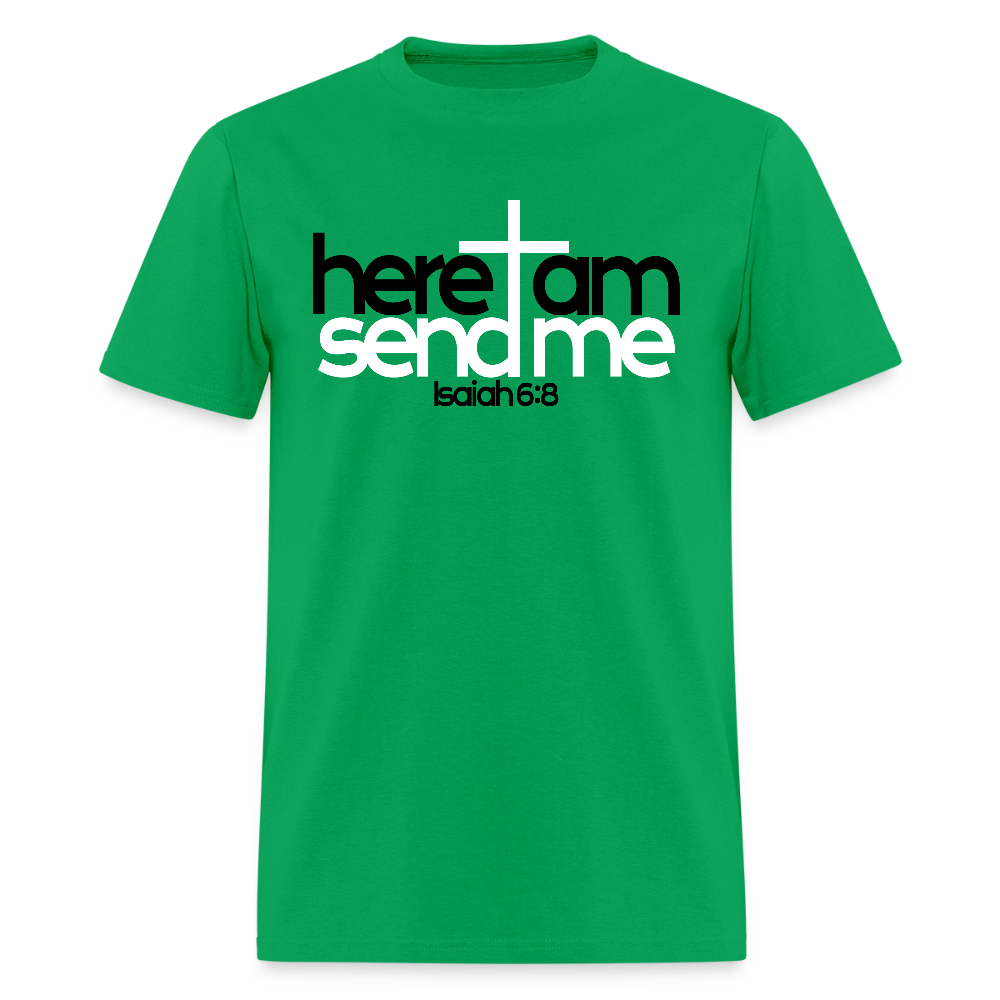 Here I am, send me - bright green