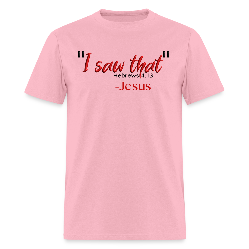 I Saw That - pink