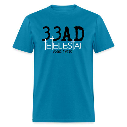 33AD Tetelestai - turquoise