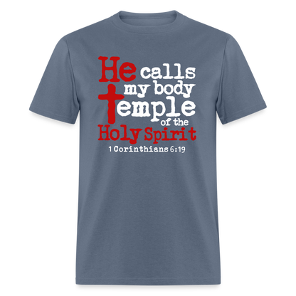 He Calls My Body Temple - denim