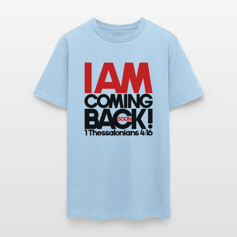 I Am Coming Back - powder blue