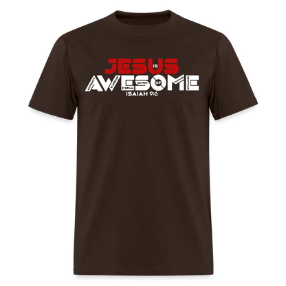 Jesus is Awesome - brown