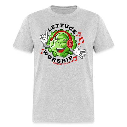 Lettuce Worship - heather gray