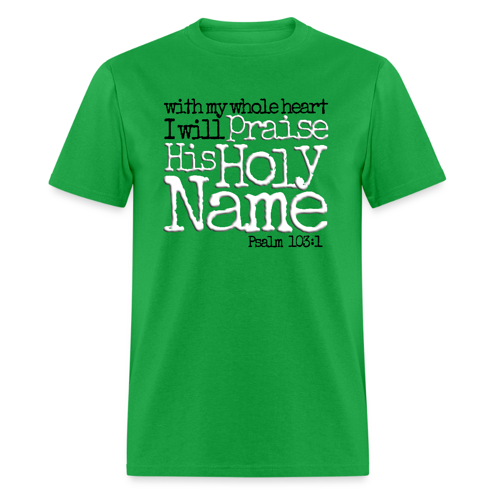 Praise His Holy Name - bright green