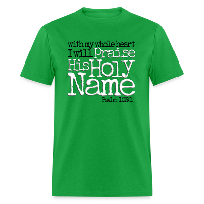 Praise His Holy Name - bright green