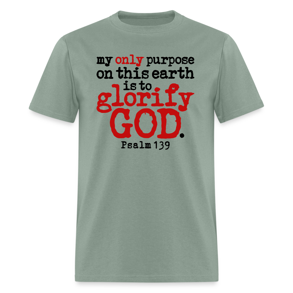 Only Purpose Glorify God - sage