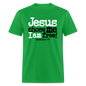Jesus Chose Me, I Am Free - bright green