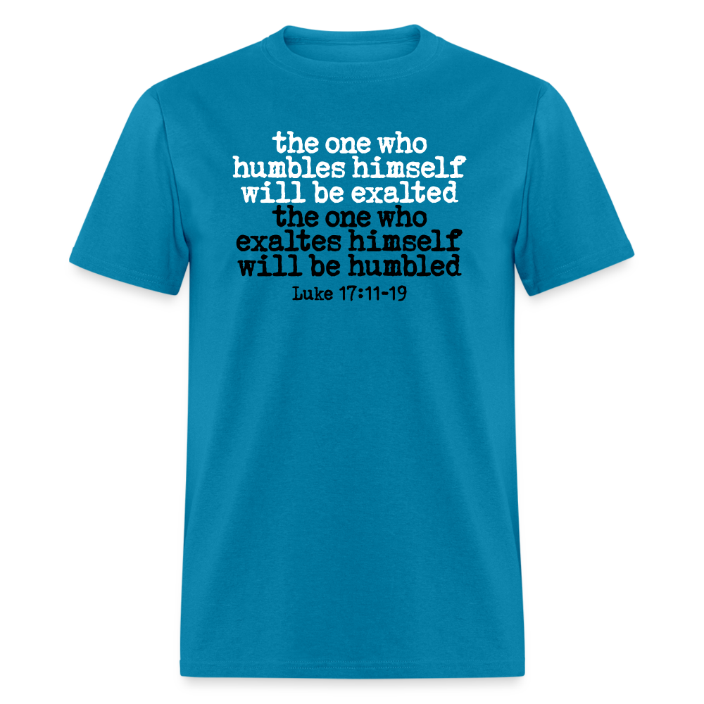 One Who Humbles Himself - turquoise