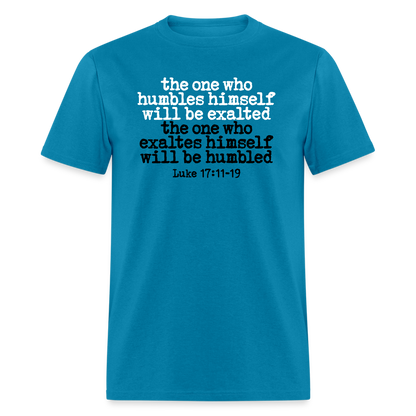 One Who Humbles Himself - turquoise