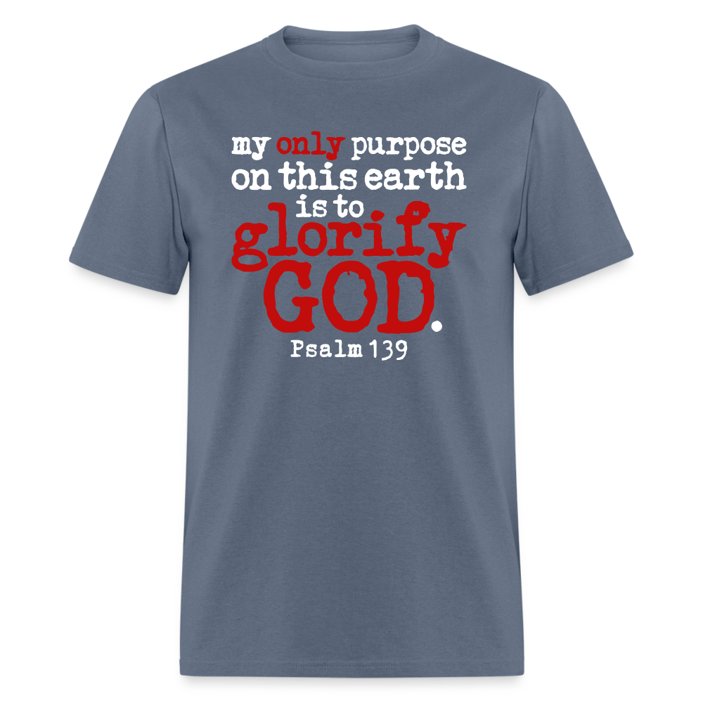 Only Purpose Glorify God - denim