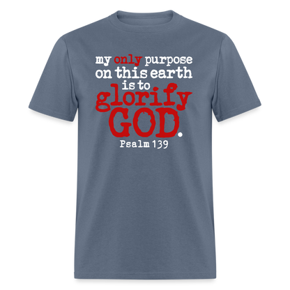 Only Purpose Glorify God - denim