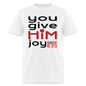 You Give Him Joy - white