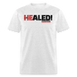 He Healed - light heather gray