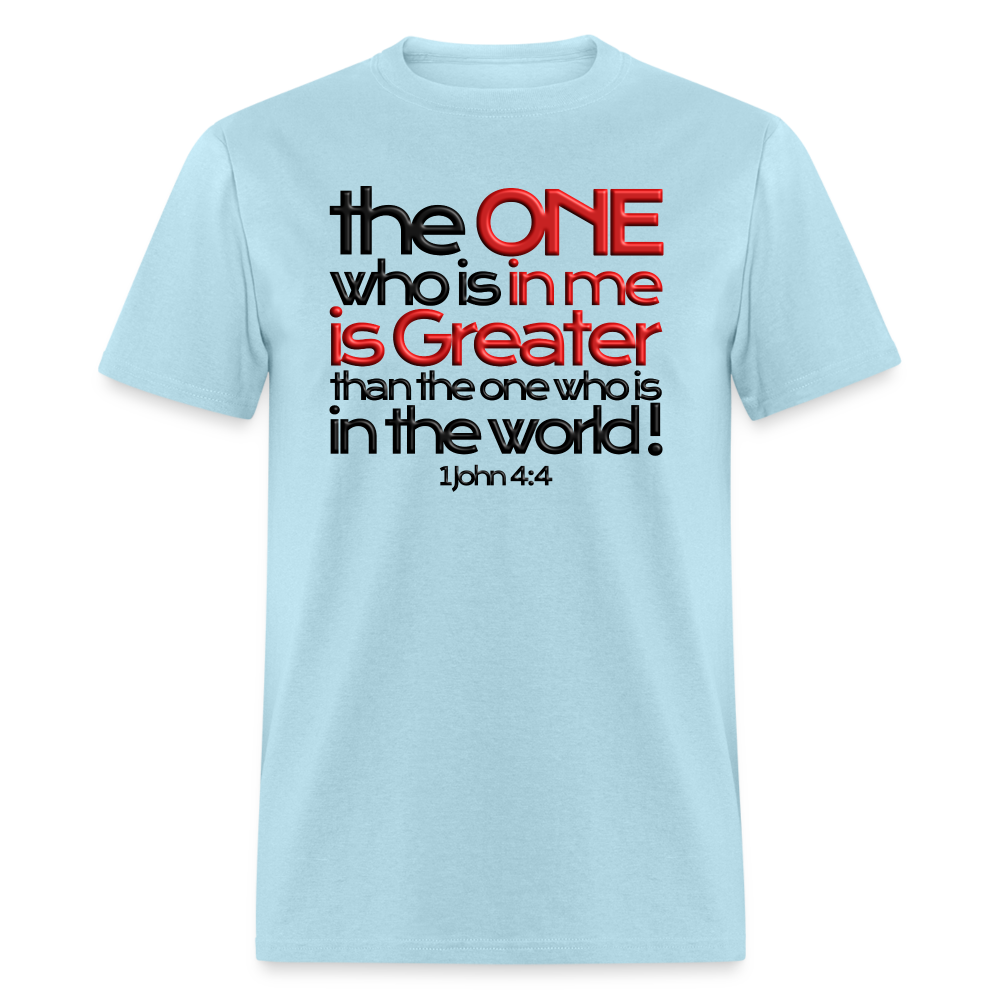 One In Me Is Greater - powder blue