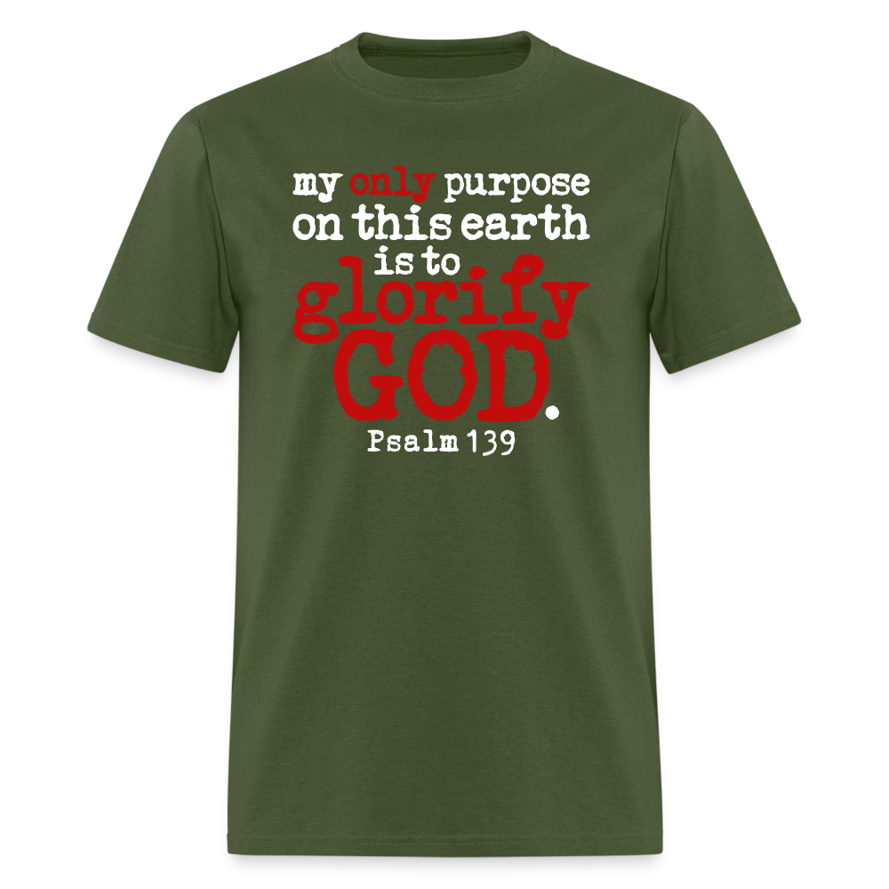 Only Purpose Glorify God - military green