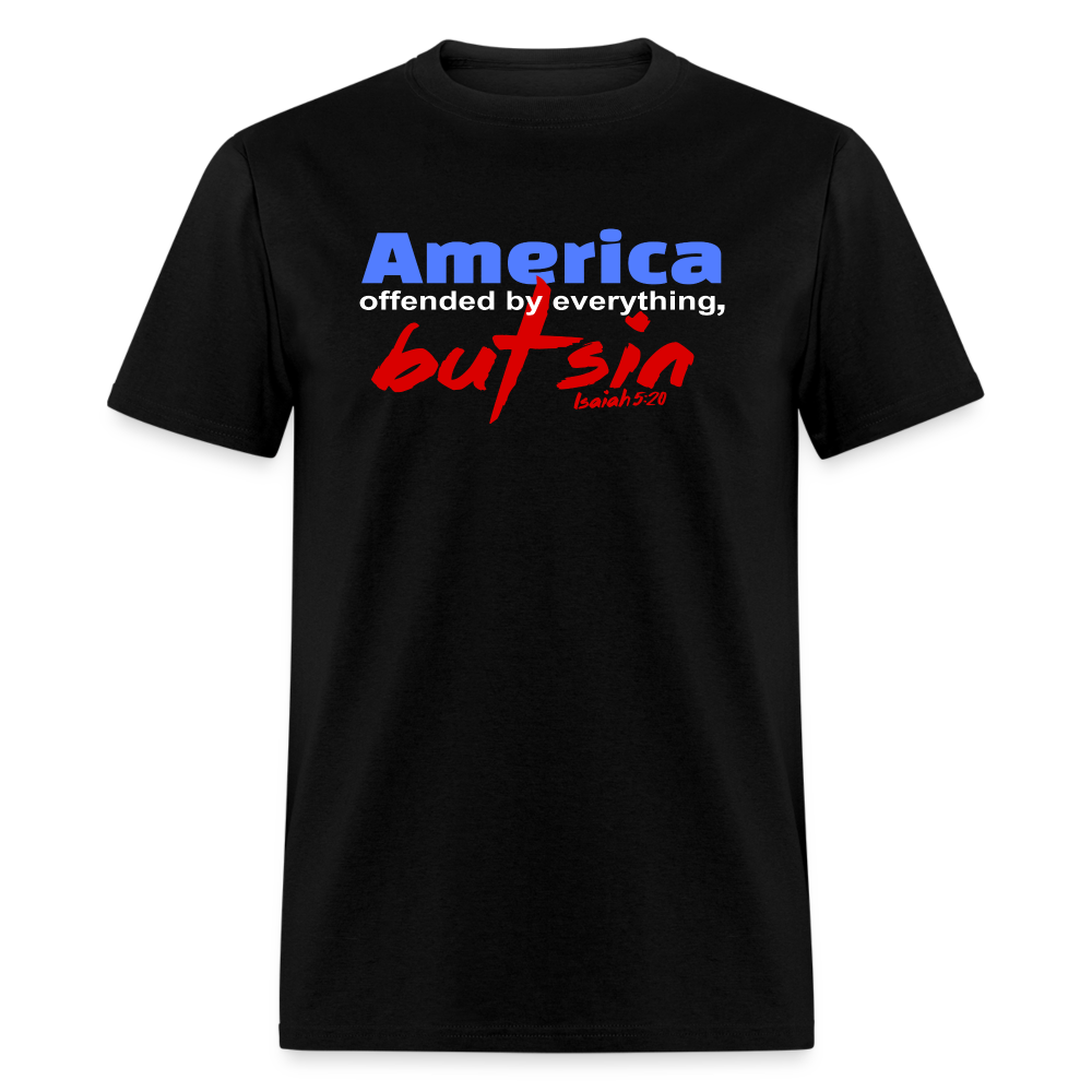 America Offended by Everything But Sin - black