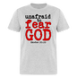 Unafraid to Fear God - heather gray