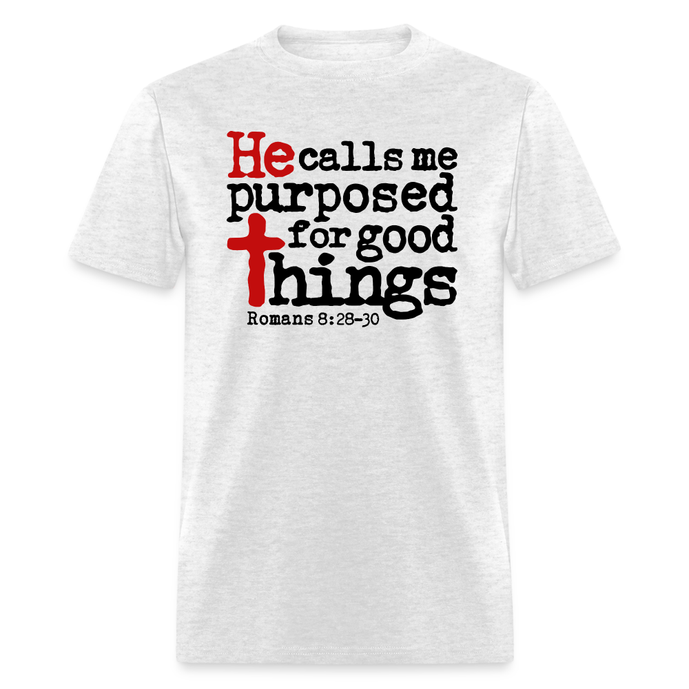 He Calls Me Purposed - light heather gray
