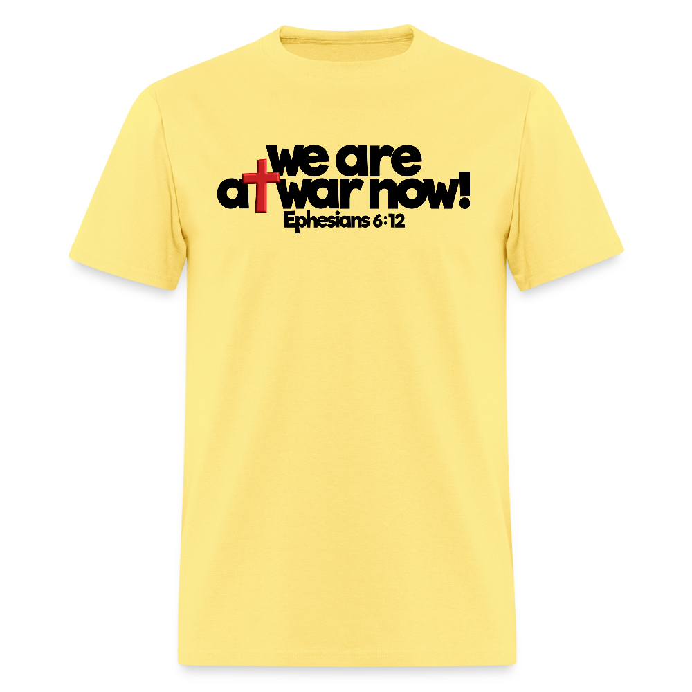 We Are At War Now! - cornsilk