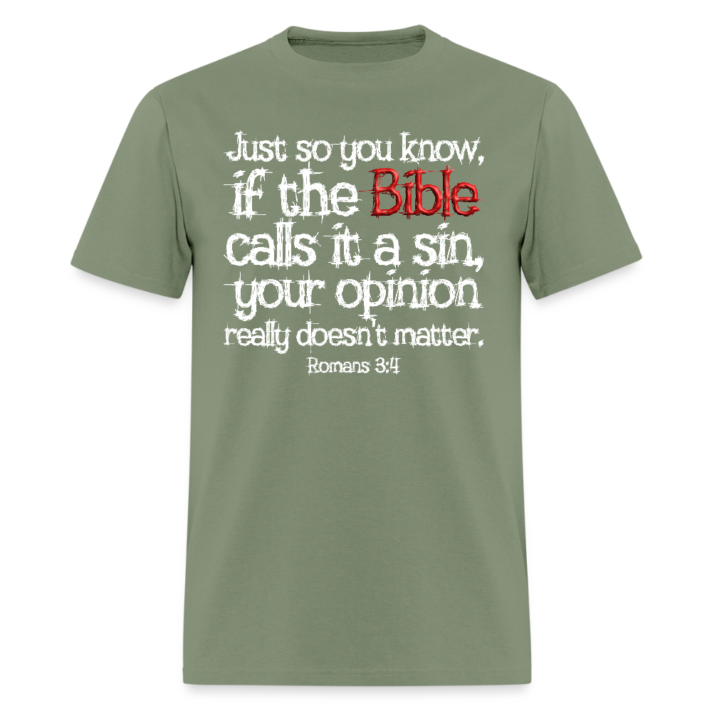 If the Bible Calls it a Sin - military green