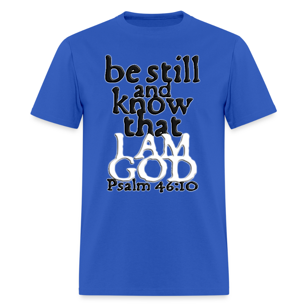 Be Still and Know - royal blue