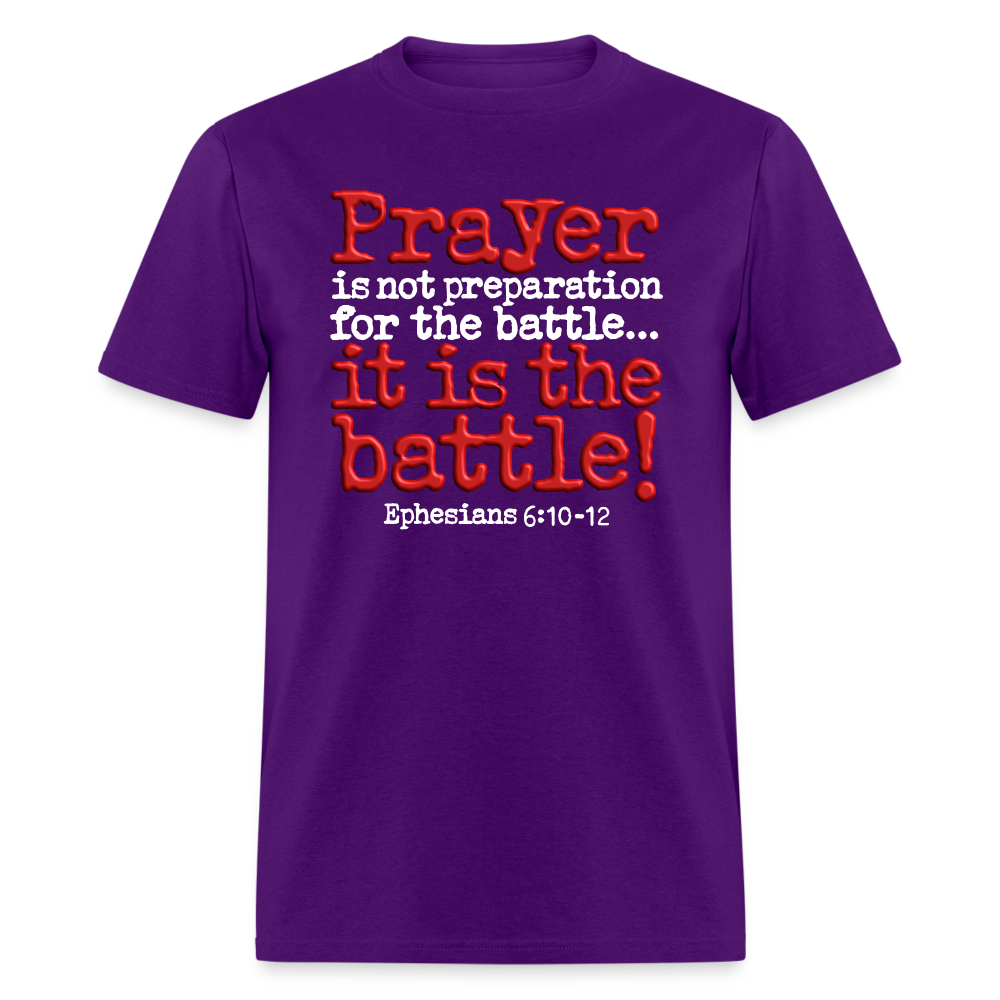 Prayer Is The Battle - purple