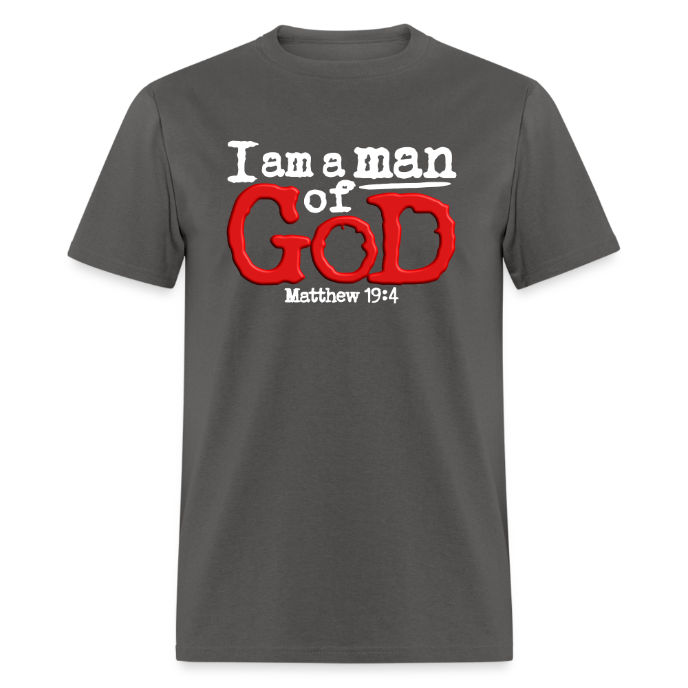I Am a Man of God - charcoal