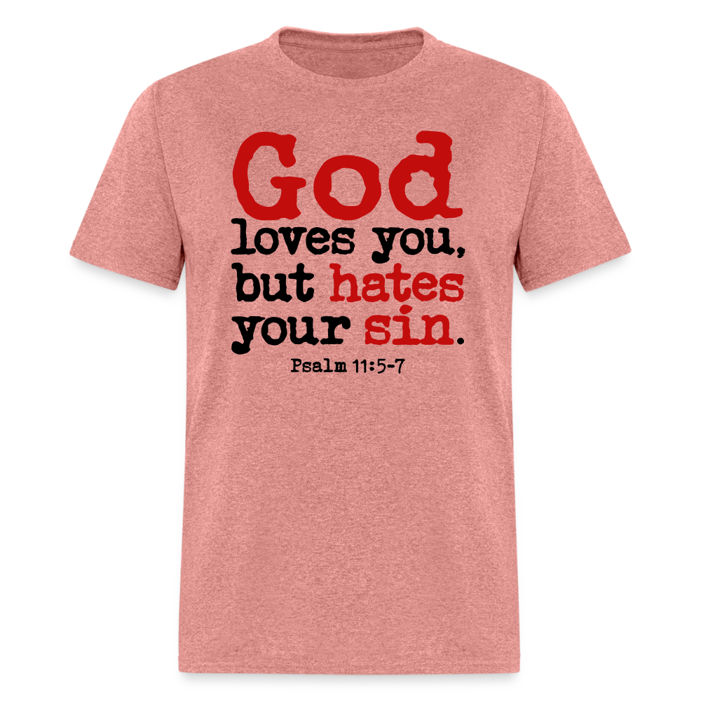 God Hates Sin - heather mauve
