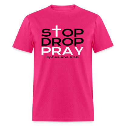 Stop Drop Pray - fuchsia