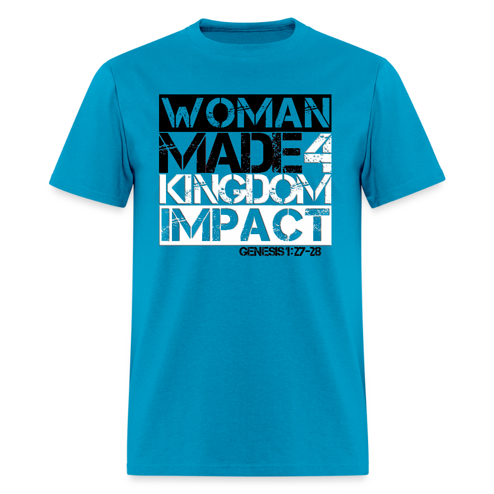 Woman Made 4 Kingdom Impact - turquoise