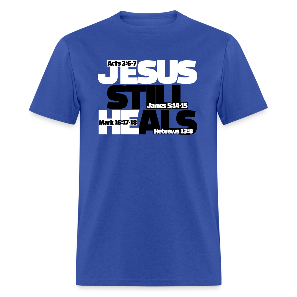 Jesus Still Heals - royal blue