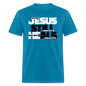 Jesus Still Heals - turquoise