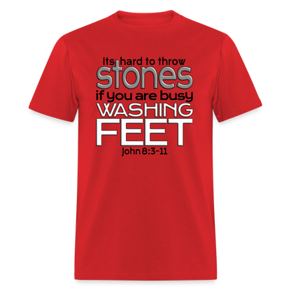 Throwing Stones or Washing Feet - red