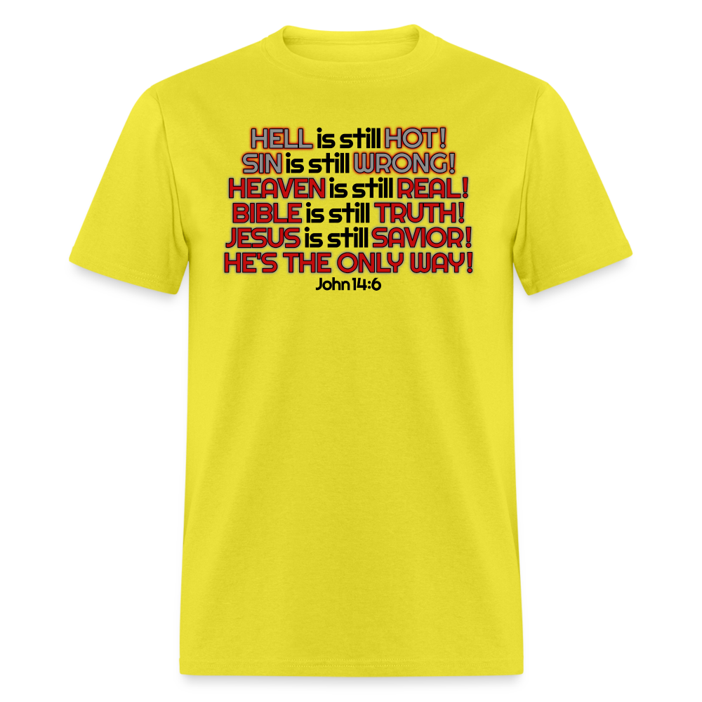 Hell Is Still Hot - yellow