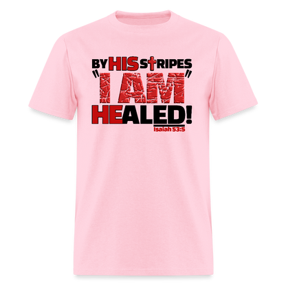 By His Stripes I Am Healed - pink