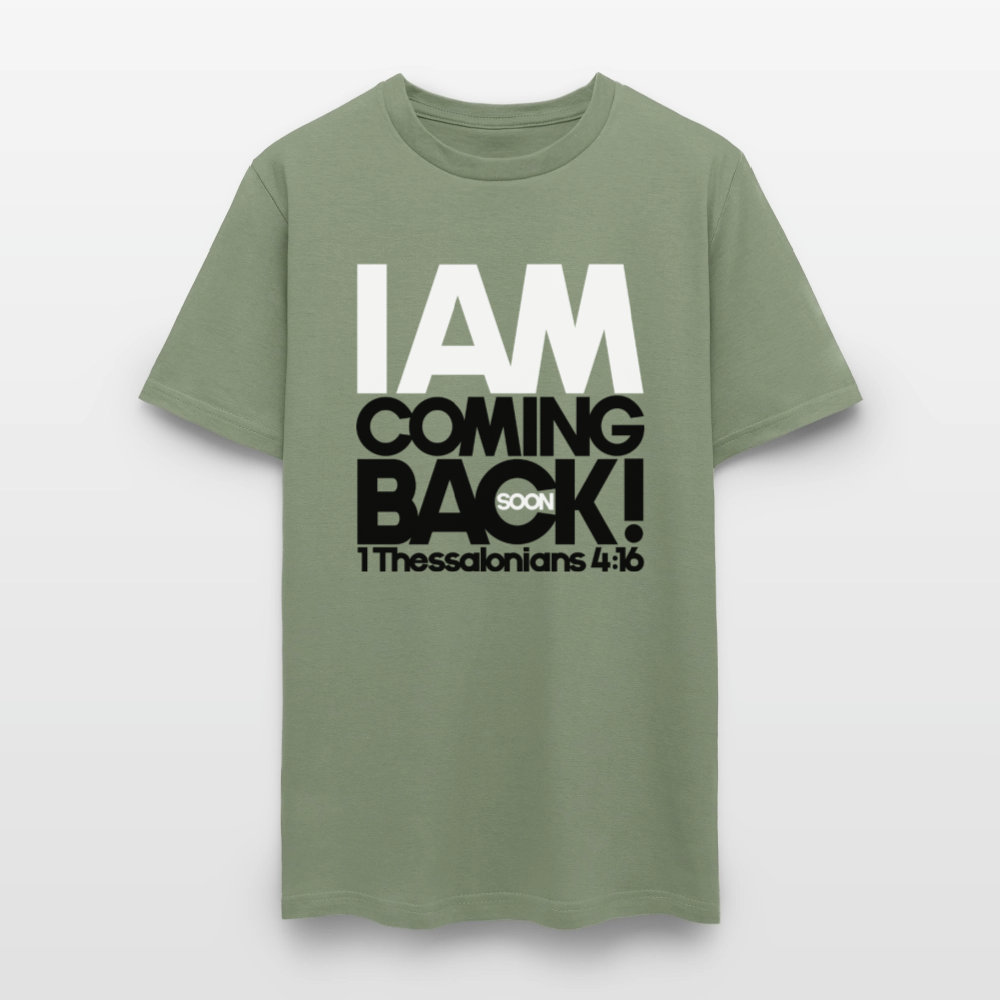 I Am Coming Back - military green